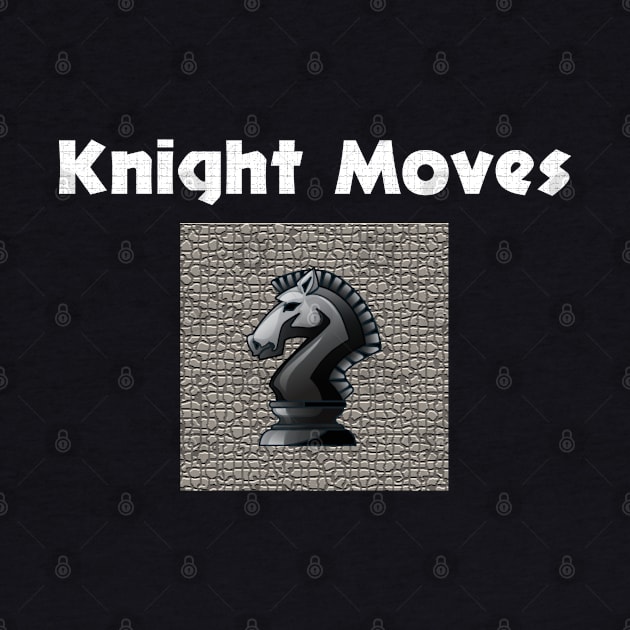 Knight Moves by islander